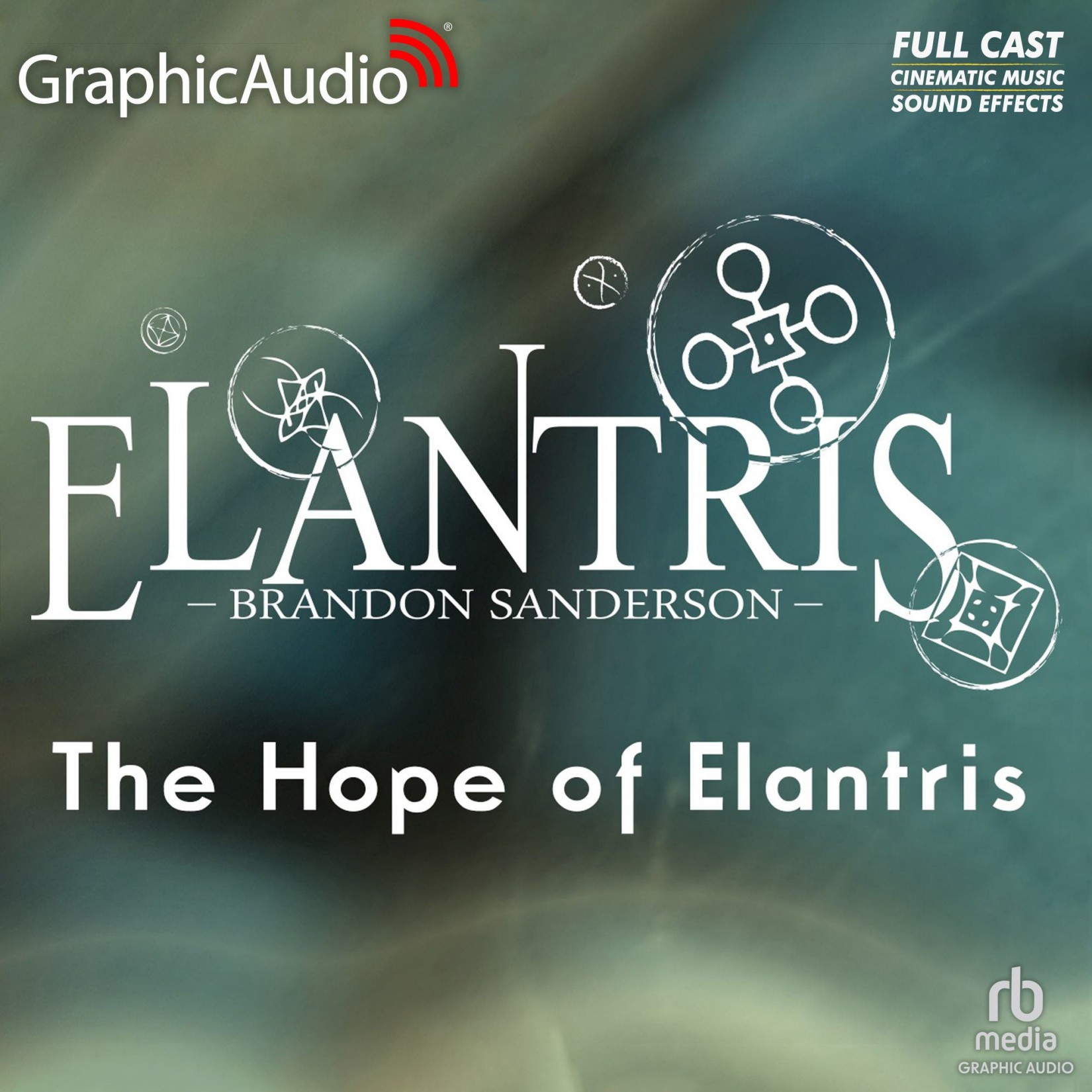 The Hope of Elantris: Dramatized Adaptation