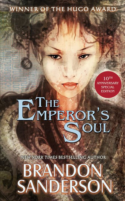 The Emperor's Soul - the 10th Anniversary Special Edition
