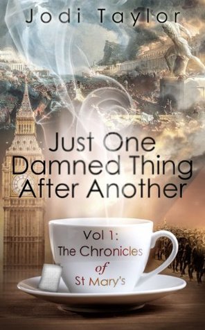 Just One Damned Thing After Another