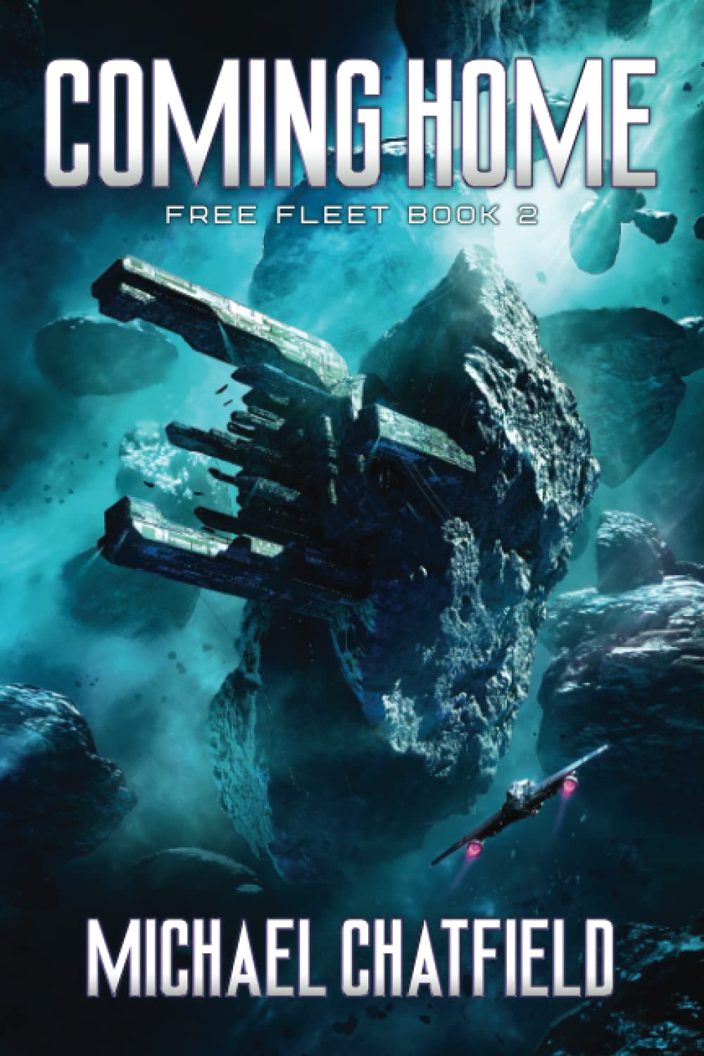 Coming Home: Free Fleet Book 2