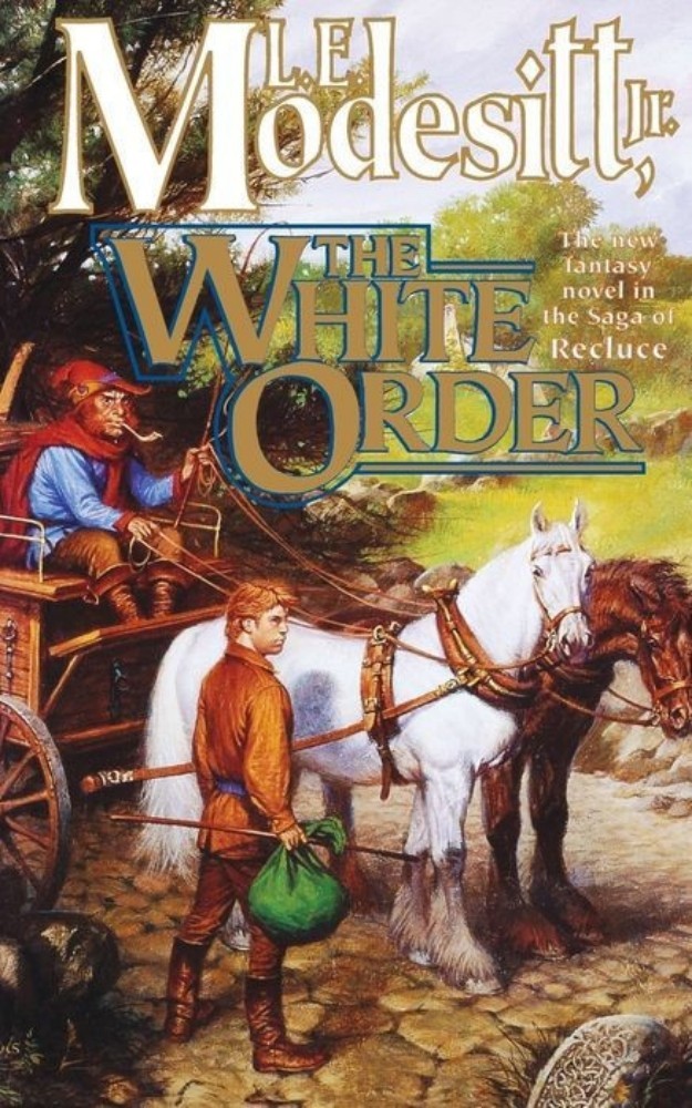 White Order: The Saga of the Recluce