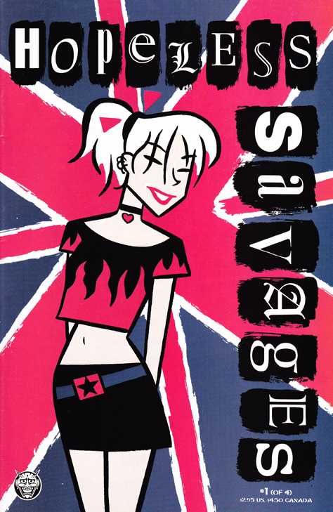 Hopeless Savages #1: Chapter 1